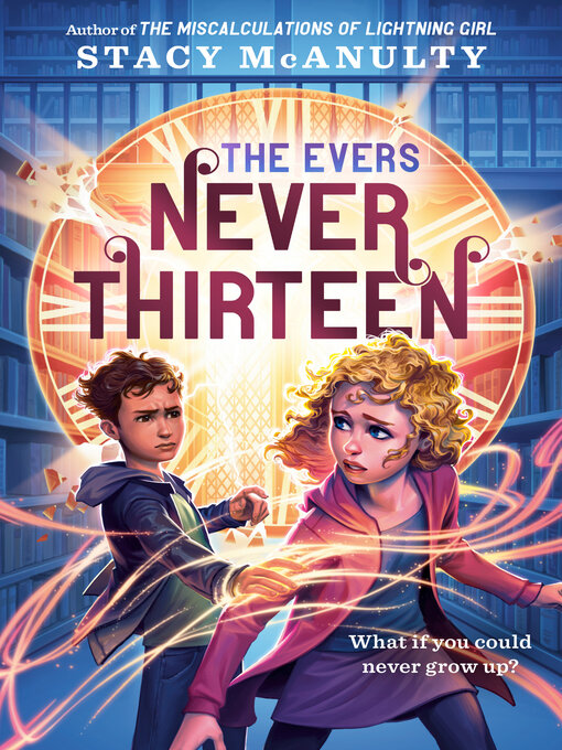 Title details for Never Thirteen by Stacy McAnulty - Available